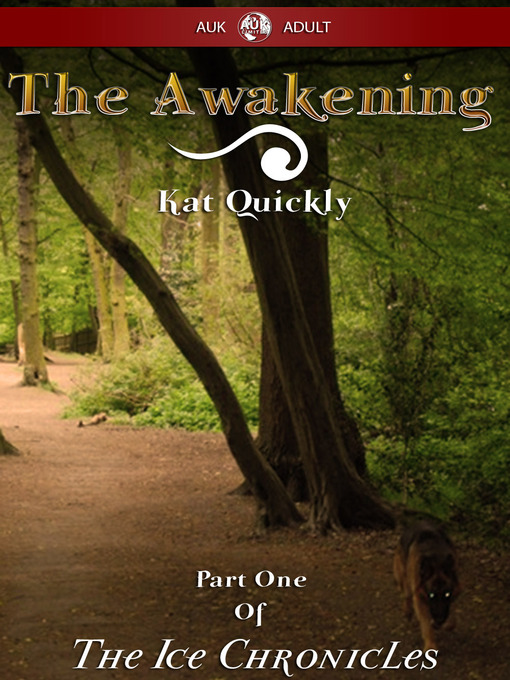 Title details for The Awakening by Kat Quickly - Available